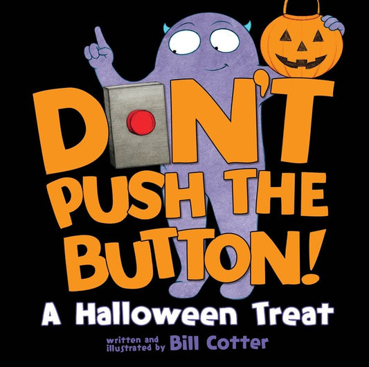 Don't Push the Button — A spooky interactive book for kids