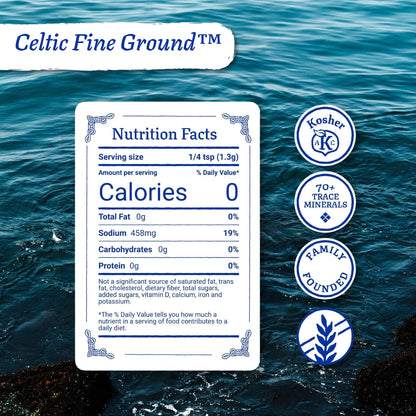 Fine ground Celtic sea salt — fine ground texture and flavor enhancement.