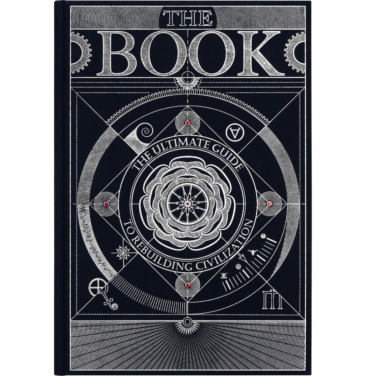 The Book — ultimate guide to rebuilding a civilization with illustrations and insights